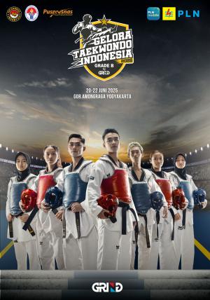 Kejuaraan GELORA TAEKWONDO INDONESIA CHAMPIONSHIP 2025 GRIND ti-tanders.com